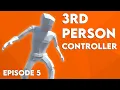 3RD PERSON CONTROLLER in Unity - SPRINTING WALKING