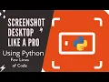 Step-by-Step Guide Creating a Python Screenshot Program for Perfect Screen Capture