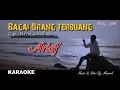 Download Lagu Bagai Orang Terbuang Karaoke - Arief