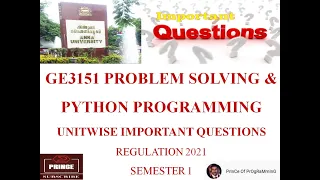 GE3151 Problem Solving and Python Programming Important Questions Sem1 Important Questions