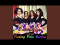 Download Lagu Pusing Pala Berbie