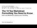 Top 10 Markdown Formatting You Need To Know