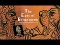 Download Lagu The Epic of Gilgamesh - Translated by Andrew George, the Creation of Enkidu