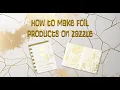 Making Foil Products on Zazzle Christmas Cards and Guestbook Tutorial