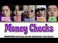 Money Checks (Prod. by Hukky Shibaseki) - Team J-Tong × Hukky Shibaseki 【日本語字幕/カナルビ/歌詞/パート割】