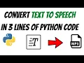 Convert text to speech using Python Just 3 lines of code