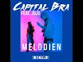 Melodien (feat. Juju) - Capital Bra