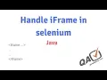 Handle iframe in selenium java