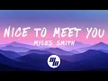 Download Lagu Myles Smith - Nice To Meet You (Lyrics)