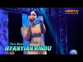 Download Lagu NYANYIAN RINDU - TIARA AMORA - ADELLA LIVE BATU MALANG