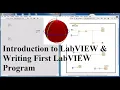Introduction to LabVIEW Writing First LabVIEW Program