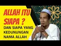 Download Lagu KH. MUKHLASON ROSYID💥 ALLAH ITU SIAPA DAN SIAPA YANG KEDUNUNGAN  NAMA ALLAH