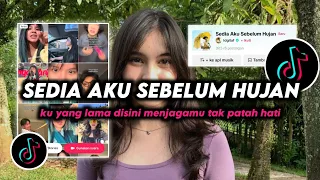 dj sedia aku sebelum hujan idgitaf remix viral tiktok terbaru 2025 full bass