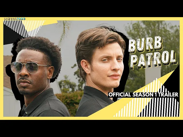 BURB PATROL - OFFICIAL SEASON 1 TRAILER 4K