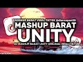 Lagu DJ MASHUP BARAT UNITY - ALAN W SLOWED VERSION FULL SOUND DIAN FVNDY