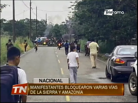 Manifestantes bloquearon varias vías de la Sierra y Amazonía