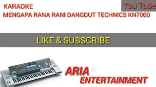 MENGAPA RANA RANI DANGDUT KEYBOARD KN7000