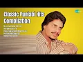 Download Lagu Classic Punjabi Hits Compilation  | Amar Singh Chamkila | Ki Jor Gariba Da Remix | Ate Wango ...