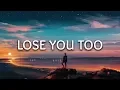 Download Lagu SHY Martin ‒ Lose You Too (Lyrics) (Severo Remix)