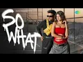 GURU RANDHAWA - SO WHAT ft. ANJINI DHAWAN - MV