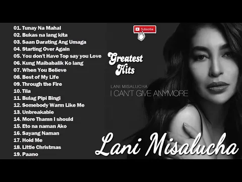 Download MP3 Lani Misalucha Tagalog Love Songs - Lani Misalucha  Best Songs Nonstop Collection, Full Album 2021