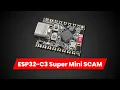 The ESP32-C3 Super Mini Scam
