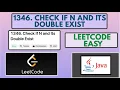 Leetcode 1346 Check If N and Its Double Exist Easy Java Solution