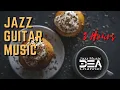 Download Lagu Guitar Music Relaxing GuitarJazz : Background Music For Study, Work (Jazz Music DEA Channel)