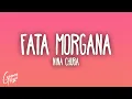 Download Lagu Nina Chuba – Fata Morgana