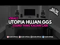 Download Lagu DJ UTOPIA HUJAN GGS ♪ - SOUND FYP TIKTOK YANG KALIAN CARI