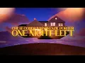 Cheat Codes x Mackenzie Porter   One Night Left (Lyric Video)
