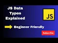 JavaScript Data Types Explained Primitive vs Non-Primitive JS Tutorial