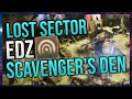 Destiny 2 Beginner s Guide Lost Sector EDZ Scavenger s Den