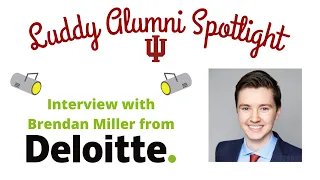 Interview w a Business Technology Analyst Deloitte ft Brendan Miller