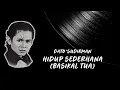 Dato' Sudirman - Hidup Serdahana [Basikal Tua] (Official Lyric Video)