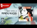 Download Lagu Nike Ardilla - Rindu Kasih (Official Karaoke Video) | No Vocal