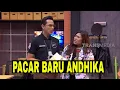 [FULL] GOOD BYE KASTI, ANDHIKA SUDAH PUNYA PACAR BARU! | LAPOR PAK! (13/04/23)
