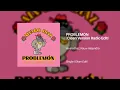 Alvaro Diaz, Rauw Alejandro - Problemón (Clean Version Radio Edit) - Live Music Fire One