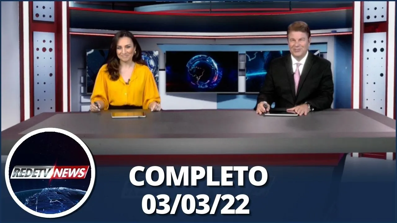 RedeTV News (03/03/22) | Completo