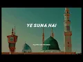 Download Lagu ye suna hai ki bahut ghor andheri hogi [slowed and reverse] naat |lofi| gulame Mustafa qadri