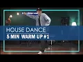 Download Lagu | House Dance | Taesung | Higgs 5 MIN WARM UP  #1