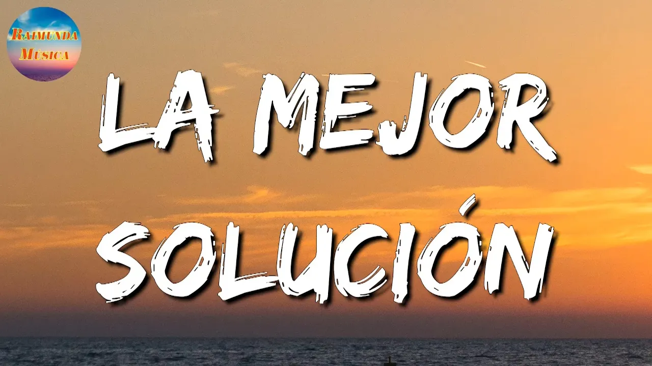 ♬ La Adictiva - La Mejor Solución (Letra\Lyrics)