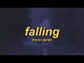 Trevor Daniel - Falling (lyrics)