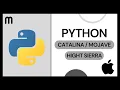 COMO DESCARGAR PYTHON PARA MAC 2023 TUTORIAL MACOS CATALINA MOJAVE O HIGHT SIERRA 2024 MAB55