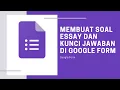 Download Lagu CARA MEMBUAT SOAL ESSAY DAN KUNCI JAWABAN DI GOOGLE FORM