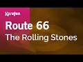 Download Lagu Route 66 - The Rolling Stones | Karaoke Version | KaraFun