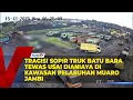 Lagu TRAGIS! SOPIR TRUK BATU BARA TEWAS USAI DIANIAYA DI KAWASAN PELABUHAN MUARO JAMBI
