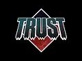 Download Lagu Trust - Live in Paris 1988 [Full Concert]