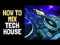 Download Lagu How to Mix Tech House