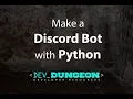 Make a Discord Bot in Python